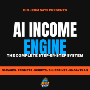 Complete AI Income Engine — Step-by-Step Edition